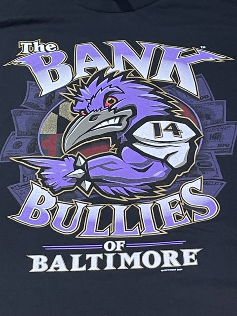 Baltimore Ravens 2023 Playoffs The Bank Bullies of Baltimore Long Sleeve T-Shirt Black
